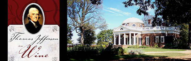 Flavor of the Old Cask: The Many Wines of Thomas Jefferson